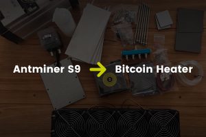 How to convert an Antminer S9 into a Bitcoin Heater